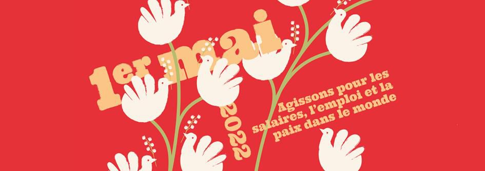 1er mai : fête des travailleuses et des travailleurs