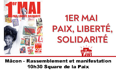 1er mai : pour la paix juste et durable, pour nos retraites et nos salaires !